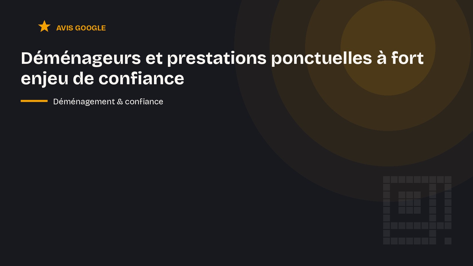 Déménageurs et prestations ponctuelles à fort enjeu de confiance