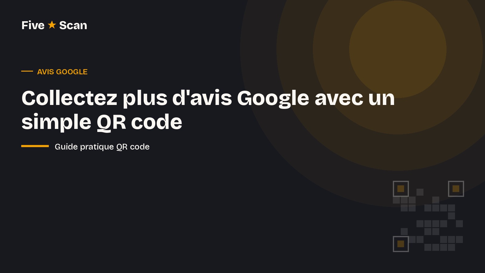 Collectez plus d'avis Google avec un simple QR code