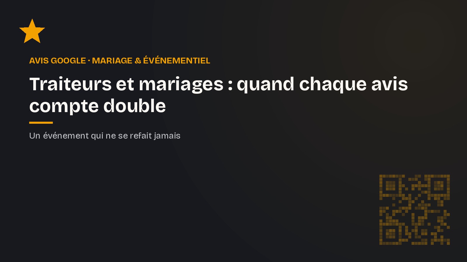 Avis Google pour traiteurs et organisateurs de mariage : l'enjeu de l'irréversibilité
